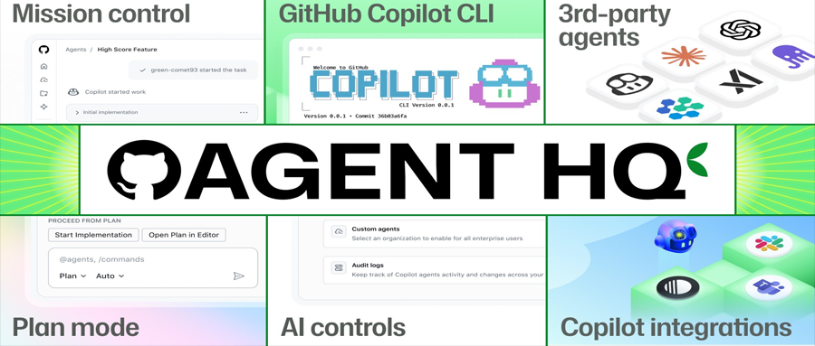 GitHub发布Agent HQ：整合多平台编程Agent，助力开发者效率提升