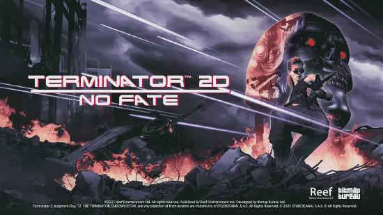 《终结者2》改编新作《终结者2D: No Fate》因物流问题延期发售