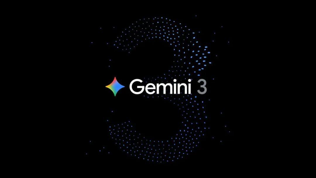 谷歌深夜震撼发布Gemini 3：AI领域自ChatGPT后的又一里程碑