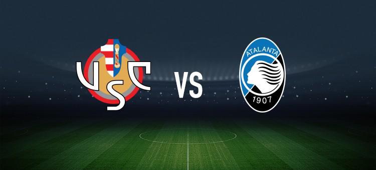 克雷莫内塞vs亚特兰大：首发阵容揭晓，瓦尔迪、卢克曼等名将出战