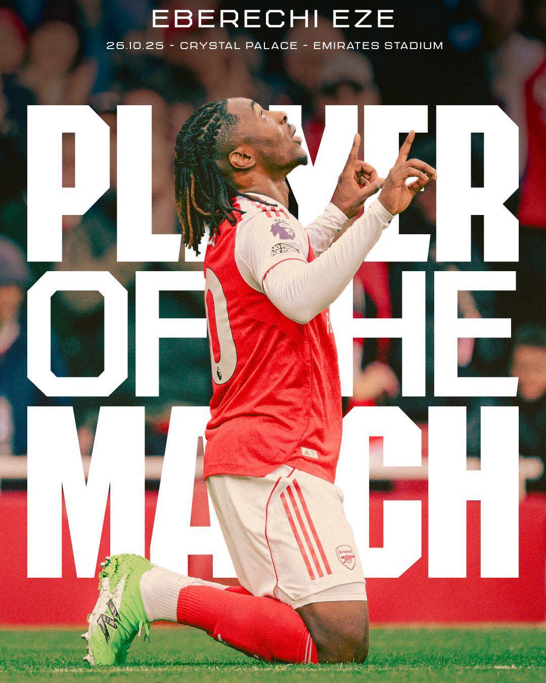 战旧主献绝杀！埃泽当选阿森纳1-0水晶宫全场最佳