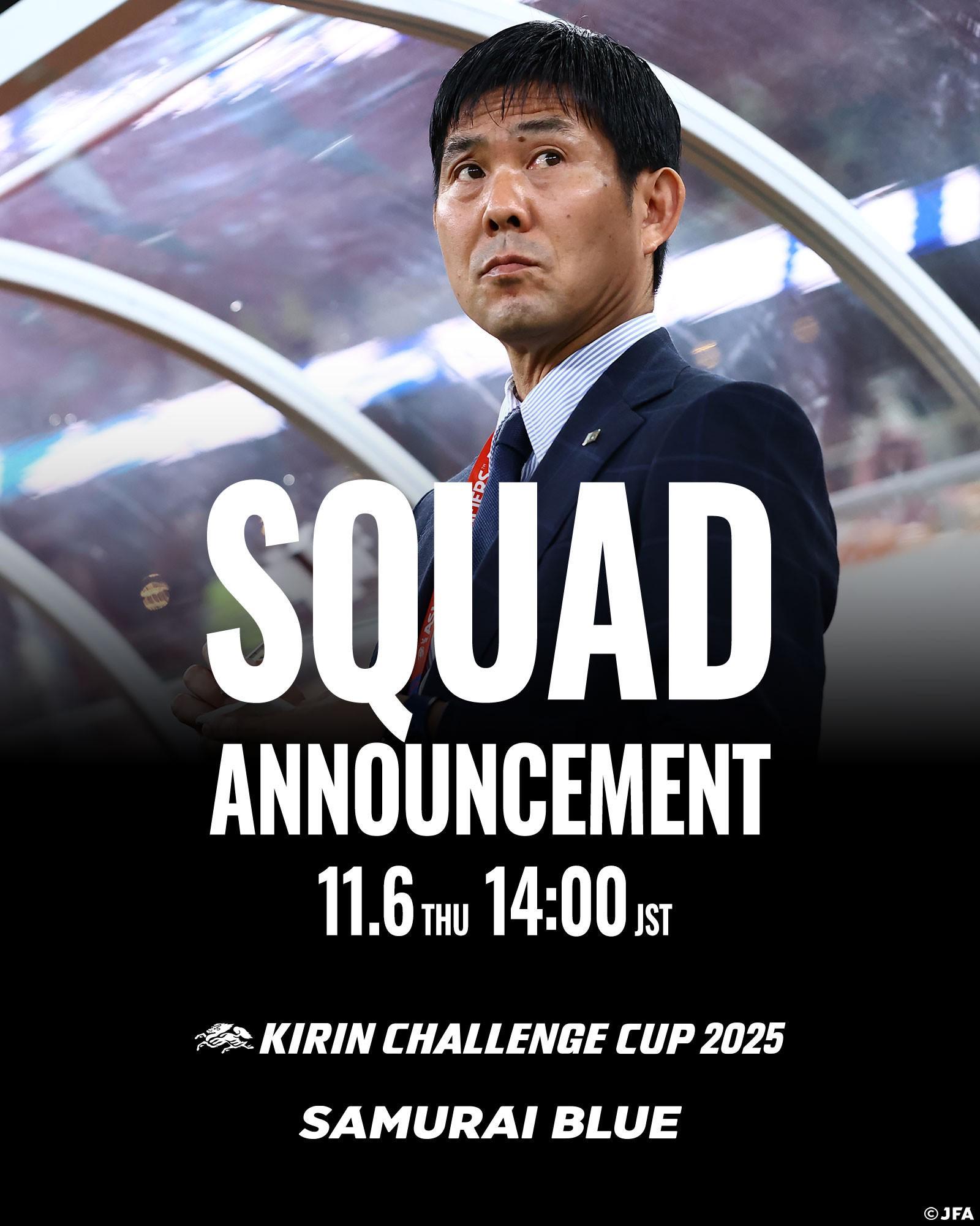 日本足协官宣：11月6日13点揭晓国家队最新大名单