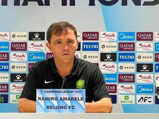 亚冠二级联赛：国安代理主帅拉米罗强调时间紧迫，全力争胜