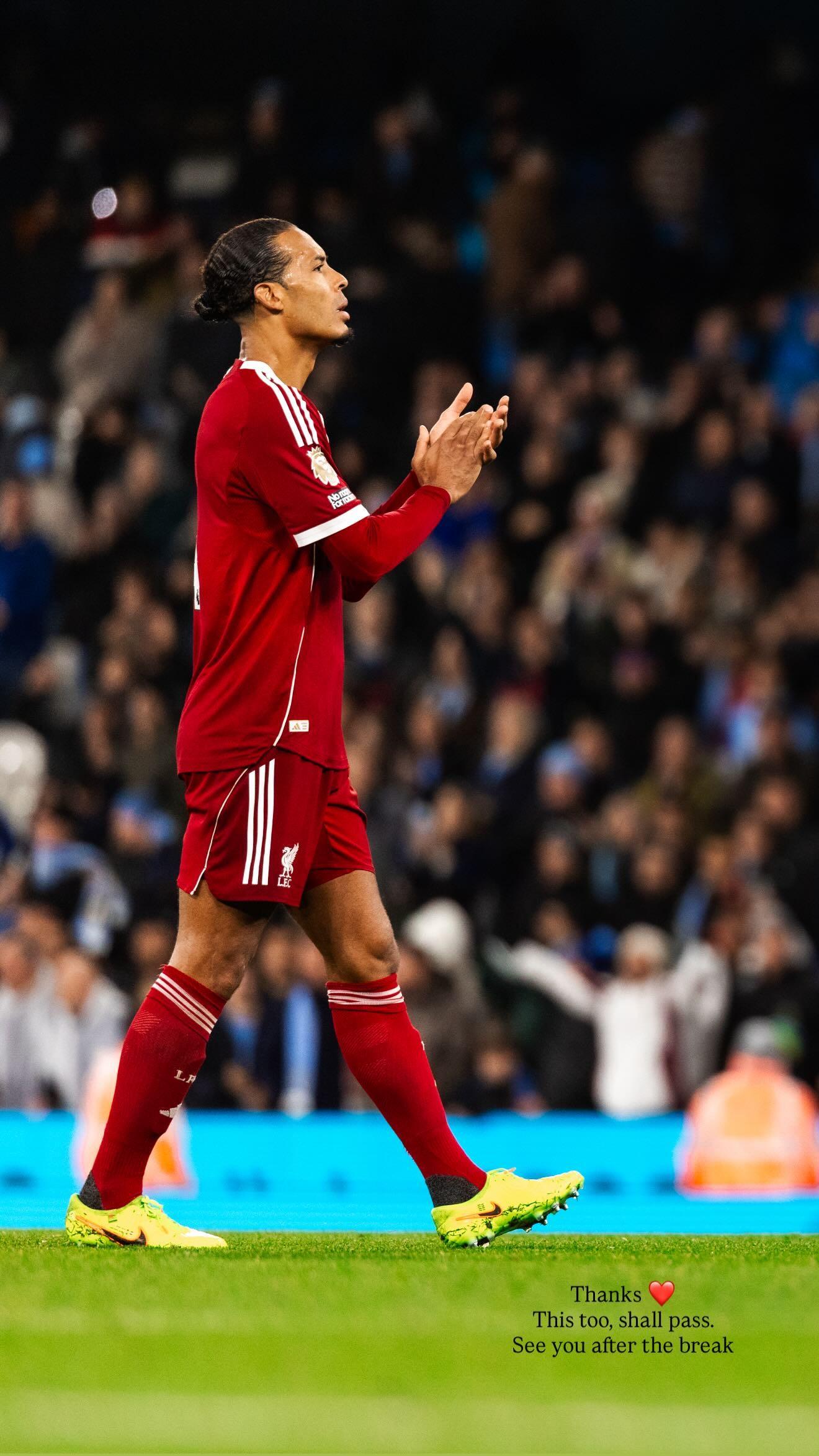 范戴克社交媒体发文：一切终将过去，国际赛后重返赛场