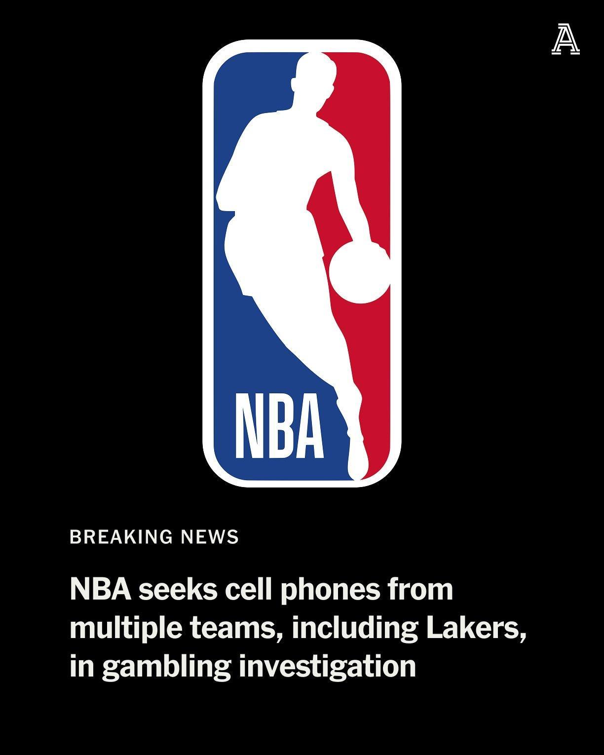 NBA联盟调查赌博案：要求湖人等多队提交文件手机配合